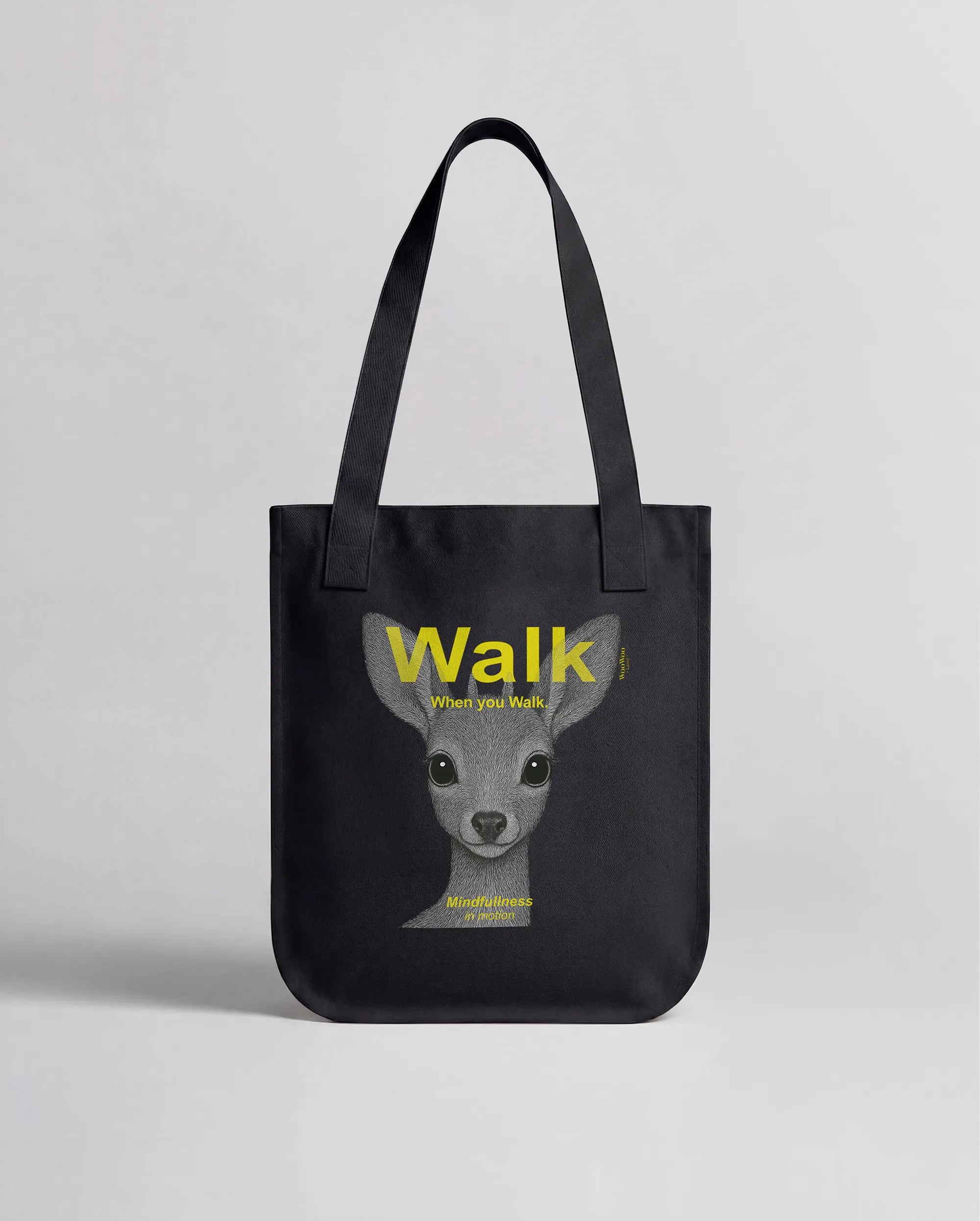 Walk. When you Walk
